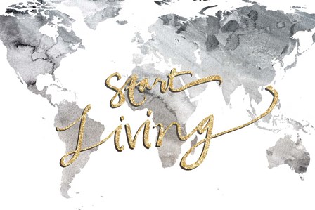 Start Living by SD Graphics Studio art print