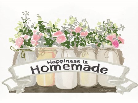 Happiness is Homemade by Stellar Design Studio art print