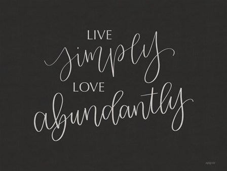 Live Simply by Imperfect Dust art print