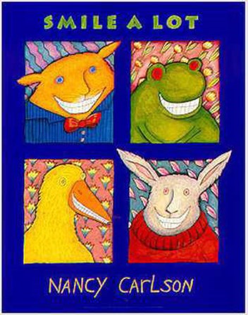 Smile a Lot by Nancy Carlson art print