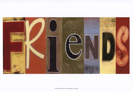 Friends Panel by Vision Studio art print